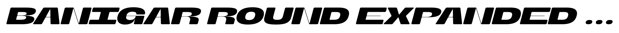 Banigar Round Expanded Bold Italic image